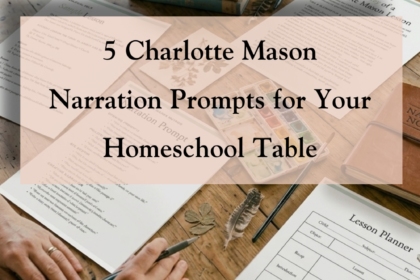 A person filling out a Charlotte Mason narration lesson planner on a rustic wooden desk with a vintage pencil sharpener and books in the background.