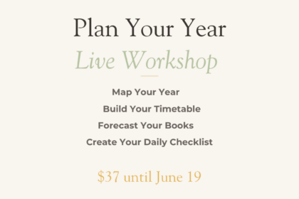 Plan Your Year Live Workshop: Map Your Year, Build Your timetable, Forecast Your Books, Create Your Daily Checklist