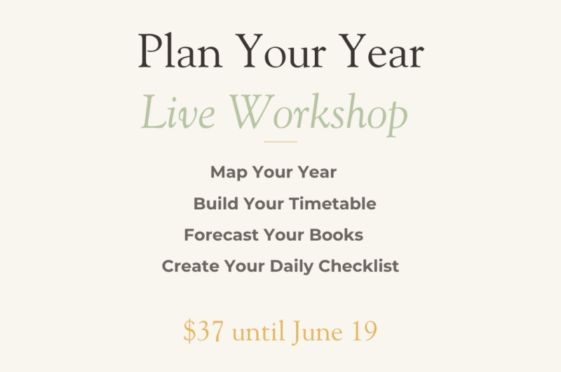 Plan Your Year Live Workshop: Map Your Year, Build Your timetable, Forecast Your Books, Create Your Daily Checklist